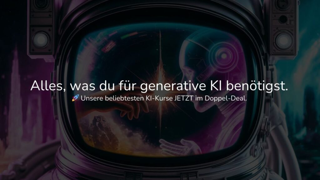 Ein Astronautenhelm, der die Verschmelzung von Technologie und Kreativität symbolisiert, mit reflektierten Händen, die sich berühren. Text: "Alles was du für generative KI benötigst. 🚀 Unsere beliebtesten KI-Kurse JETZT im Doppel-Deal auf ki-cafe.de." Perfekt für Einsteiger in die Welt der Künstlichen Intelligenz.